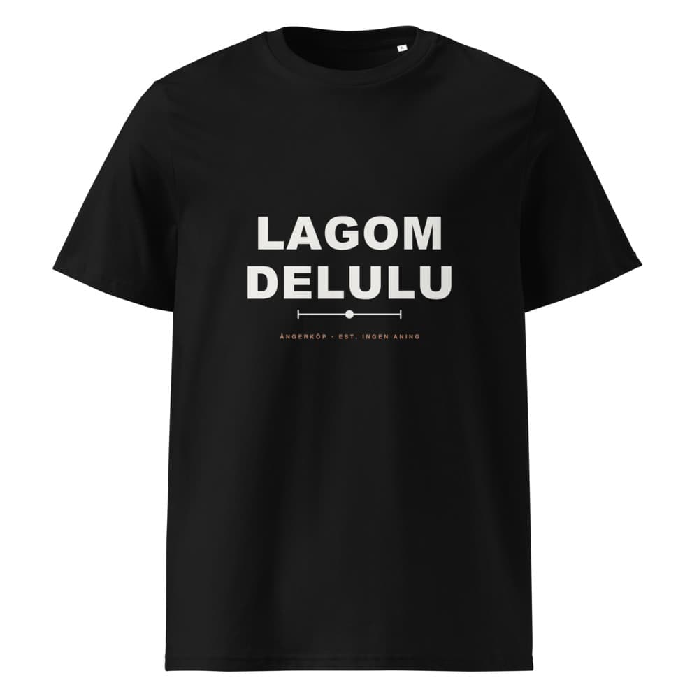 LAGOM DELULU Tee — view 1 of 5
